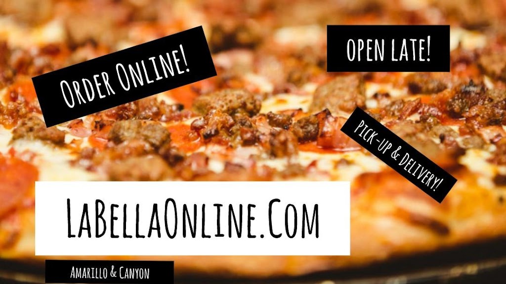 La Bella Pizza Hillside | restaurant | 7230 Hillside Rd, Amarillo, TX 79109, USA | 8063521600 OR +1 806-352-1600