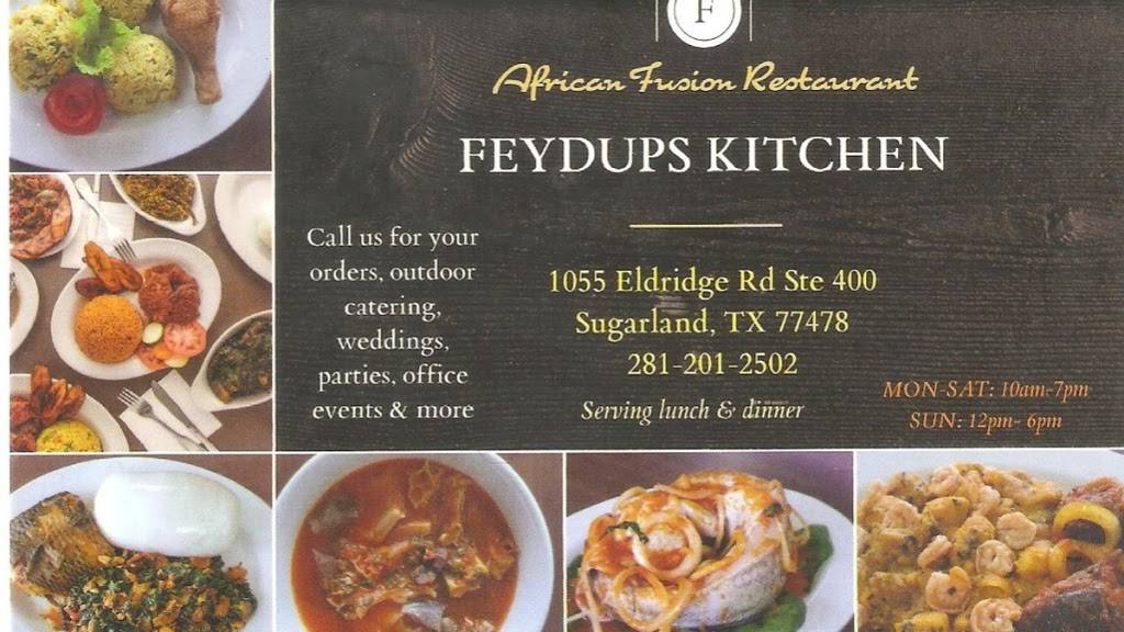 FEYDUPS KITCHEN | restaurant | 1055 Eldridge Rd Suite 400, Sugar Land, TX 77478, USA | 2812012502 OR +1 281-201-2502