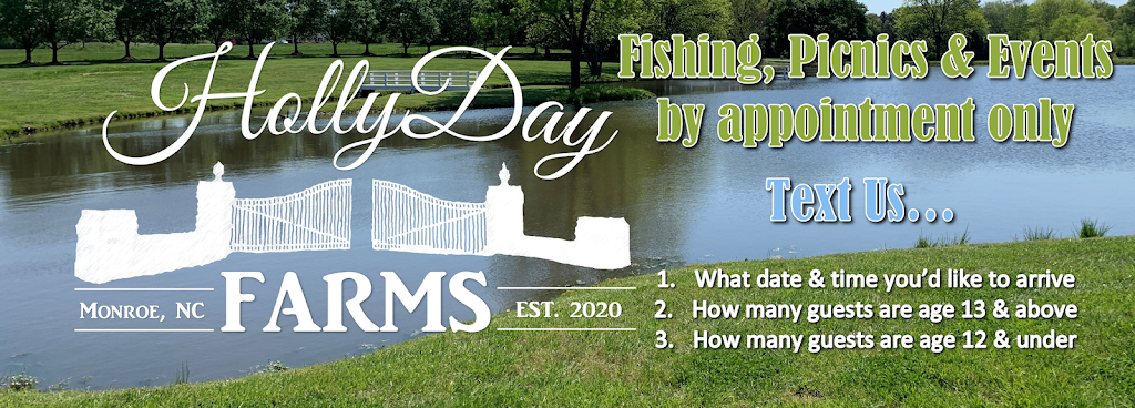 HollyDay Farms | restaurant | 1712 Ruben Rd, Monroe, NC 28112, USA | 9803288307 OR +1 980-328-8307