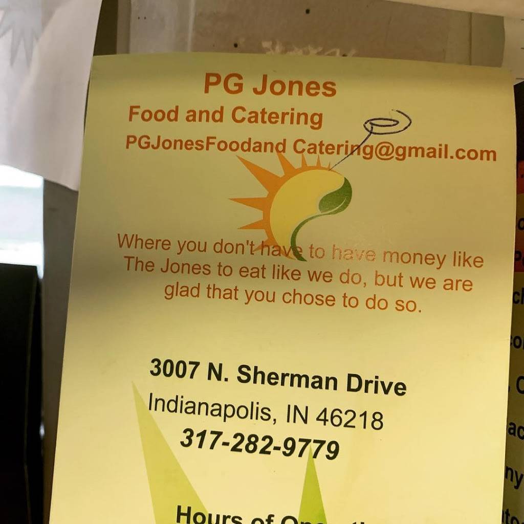 P.G. Jones’s Food & Catering | restaurant | 3007 N Sherman Dr, Indianapolis, IN 46218, United States | 3172829779 OR +1 317-282-9779