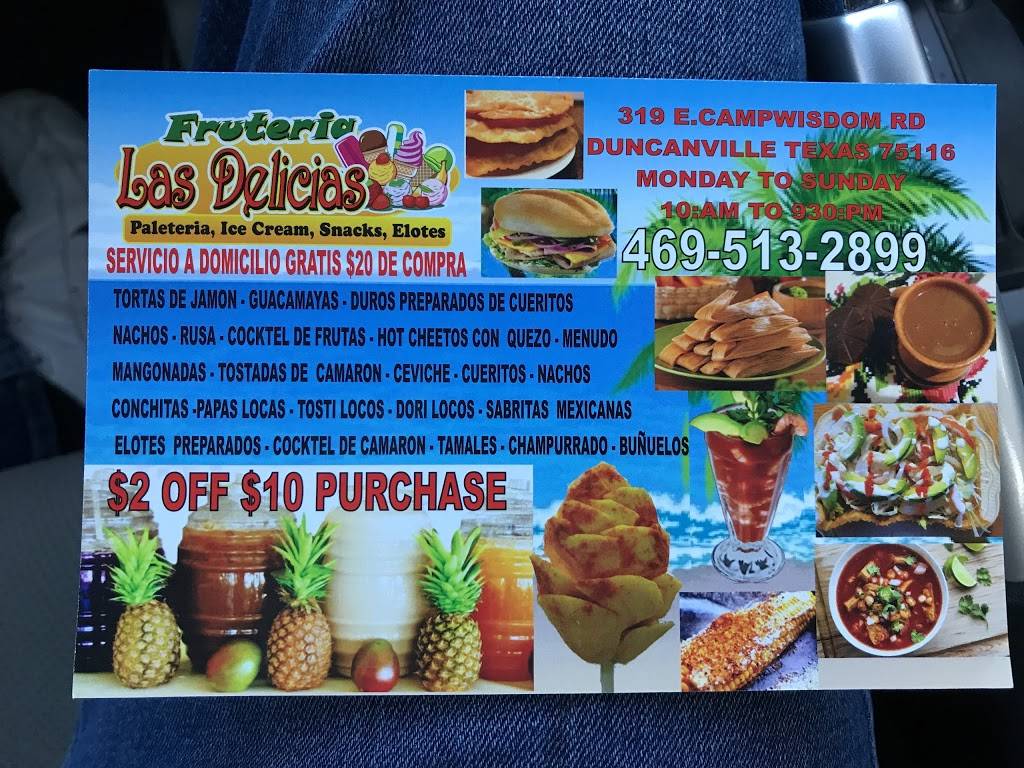 Fruteria Las Delicias | restaurant | 319 E Camp Wisdom Rd, Duncanville, TX 75116, USA | 4695132899 OR +1 469-513-2899
