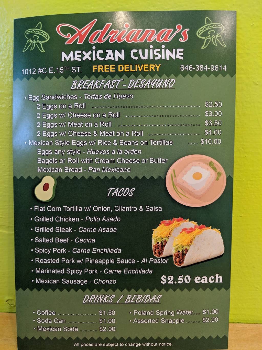 Adriana’s Mexican Cuisine | restaurant | 10-12 E 15th St, Brooklyn, NY 11230, USA | 7184841844 OR +1 718-484-1844
