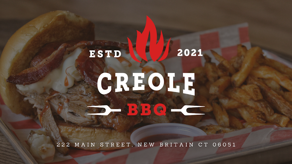 Creole BBQ | restaurant | 222 Main St, New Britain, CT 06051, USA | 8604386885 OR +1 860-438-6885