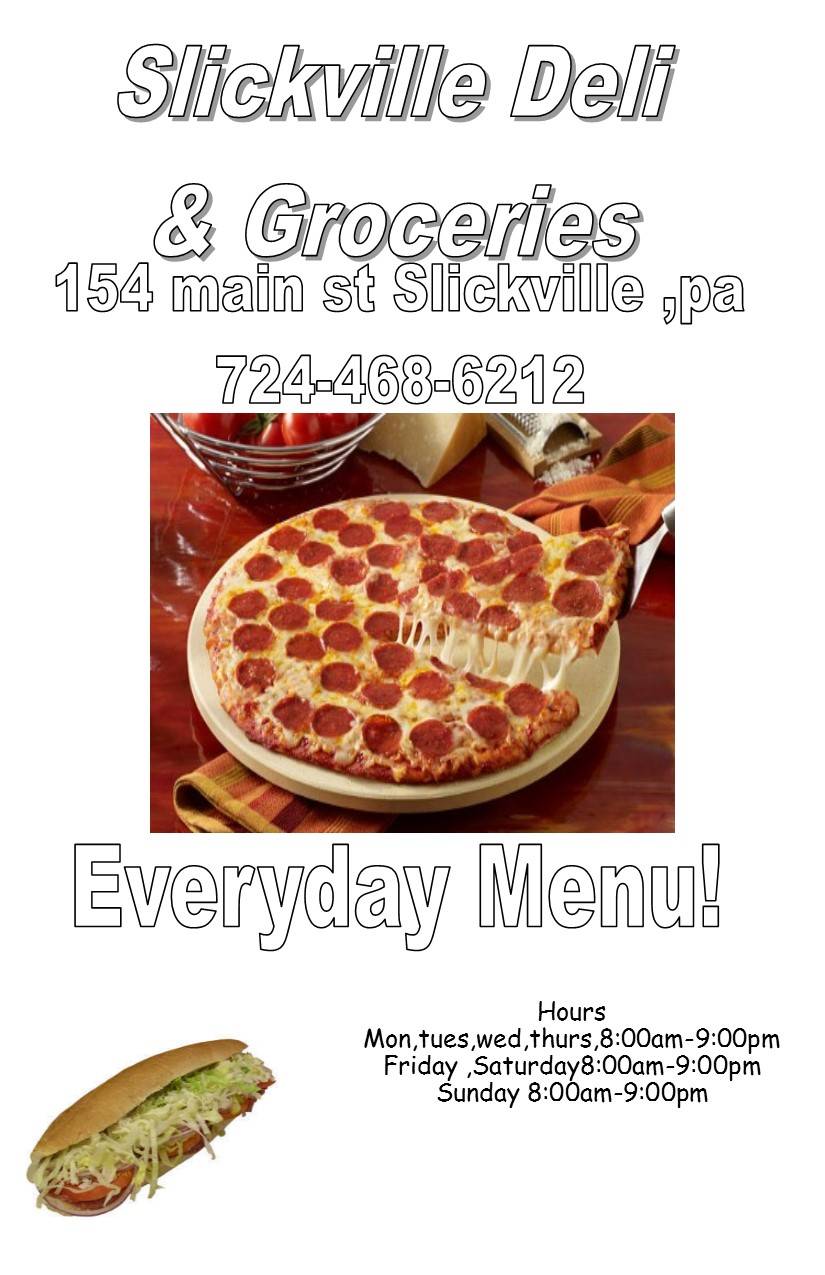 Slickville Deli & Groceries | restaurant | Deli, 154 Main St, Slickville, PA 15684, USA | 7244686212 OR +1 724-468-6212