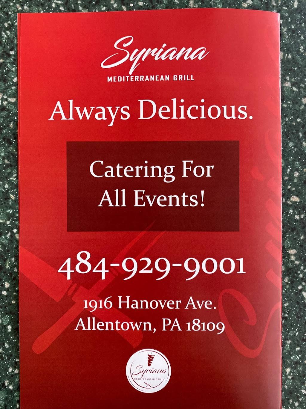 Syriana Mediterranean Grill | restaurant | 1916 Hanover Ave, Allentown, PA 18109, USA | 4849299001 OR +1 484-929-9001