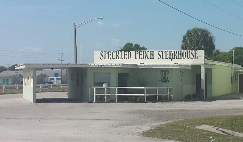 Speckled Perch Steakhouse | restaurant | 105 US-98, Okeechobee, FL 34972, USA | 8637639983 OR +1 863-763-9983