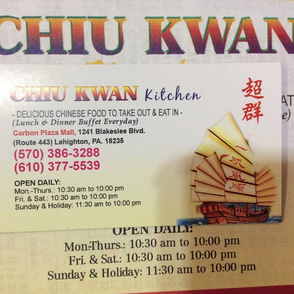 Chiu Kwan Kitchen | restaurant | 1241 Blakeslee Blvd Dr E # 8, Lehighton, PA 18235, USA | 5703863288 OR +1 570-386-3288