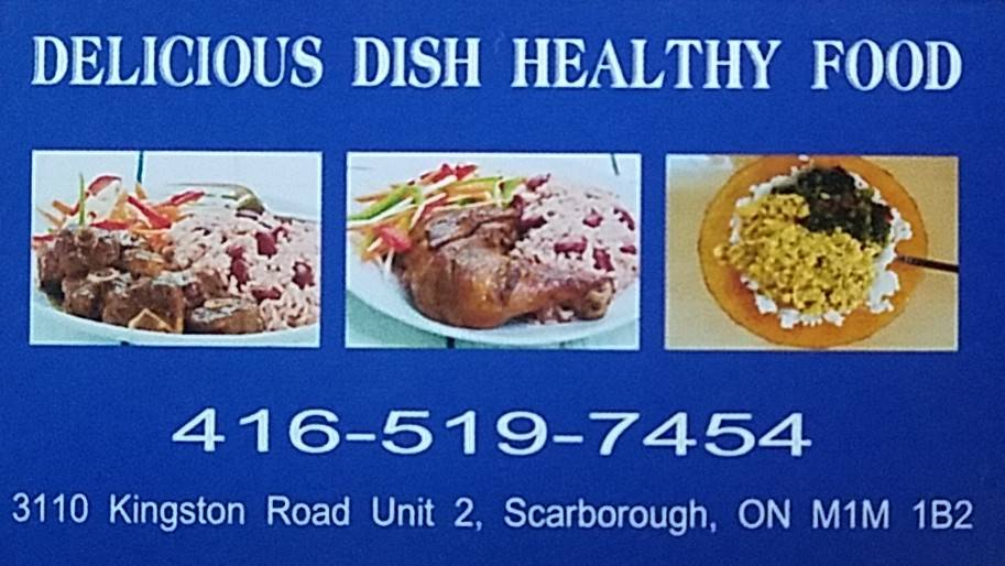 Delicious Dish Healthy Food | restaurant | 3110 Kingston Rd #2, Scarborough, ON M1M 1B2, Canada | 4165197454 OR +1 416-519-7454