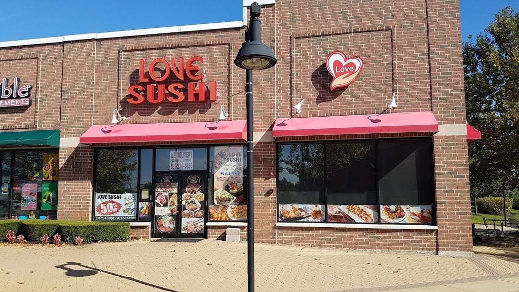 Love Sushi | restaurant | 26 N Research Pl, Central Islip, NY 11722, USA | 6312345858 OR +1 631-234-5858