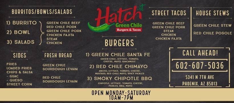 Hatch It: Green Chile Burgers & Tacos | restaurant | 5341 N 7th Ave, Phoenix, AZ 85013, USA | 6026075036 OR +1 602-607-5036