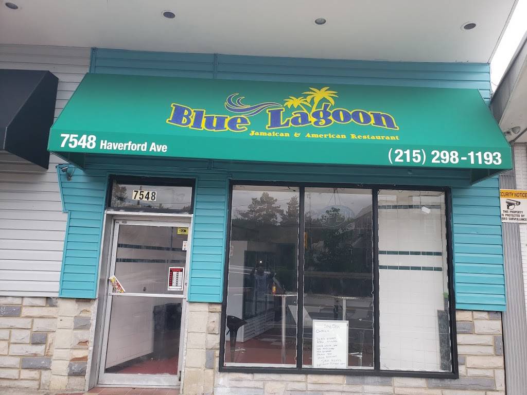 Blue lagoon | restaurant | 7548 Haverford Ave, Philadelphia, PA 19151, USA | 2678923969 OR +1 267-892-3969