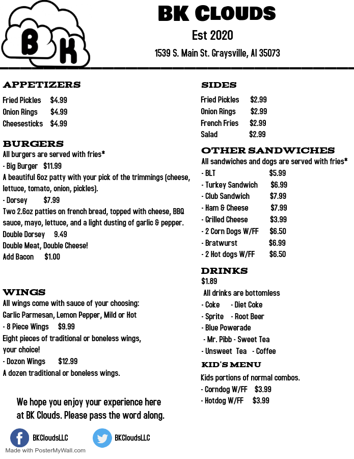 BK Clouds LLC | restaurant | 1539 S Main St, Graysville, AL 35073, USA | 2053909888 OR +1 205-390-9888