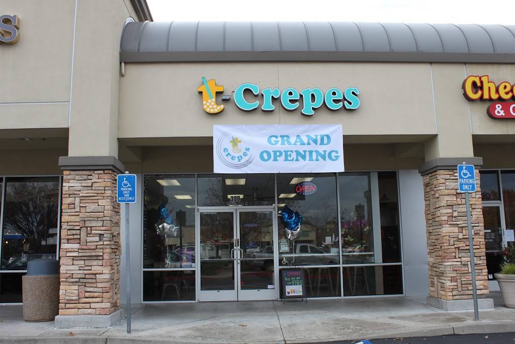 T-Crepes | restaurant | 1870 Prairie City Rd #300, Folsom, CA 95630, USA | 9165972787 OR +1 916-597-2787