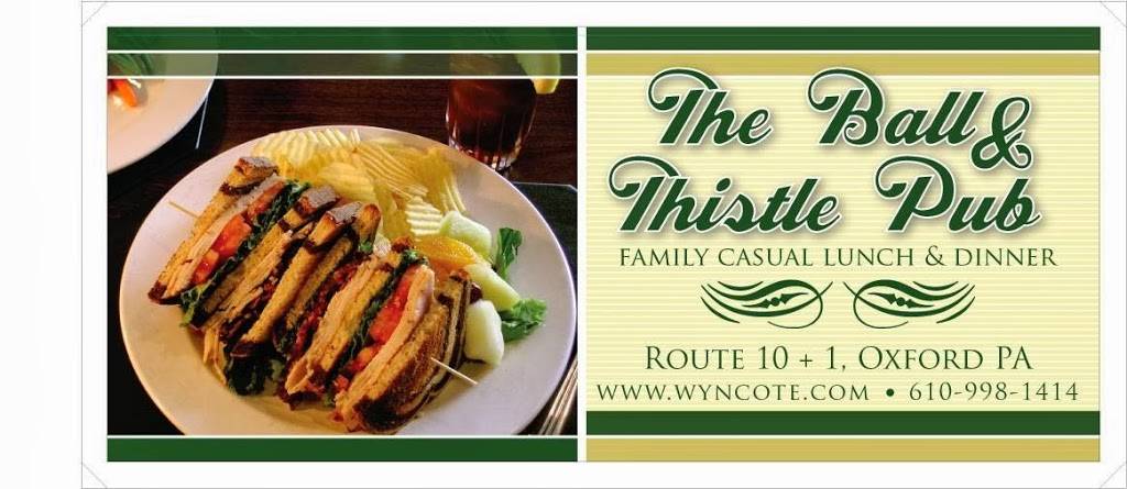 Ball & Thistle Pub | restaurant | 50 Wyncote Dr, Oxford, PA 19363, USA | 6109981414 OR +1 610-998-1414