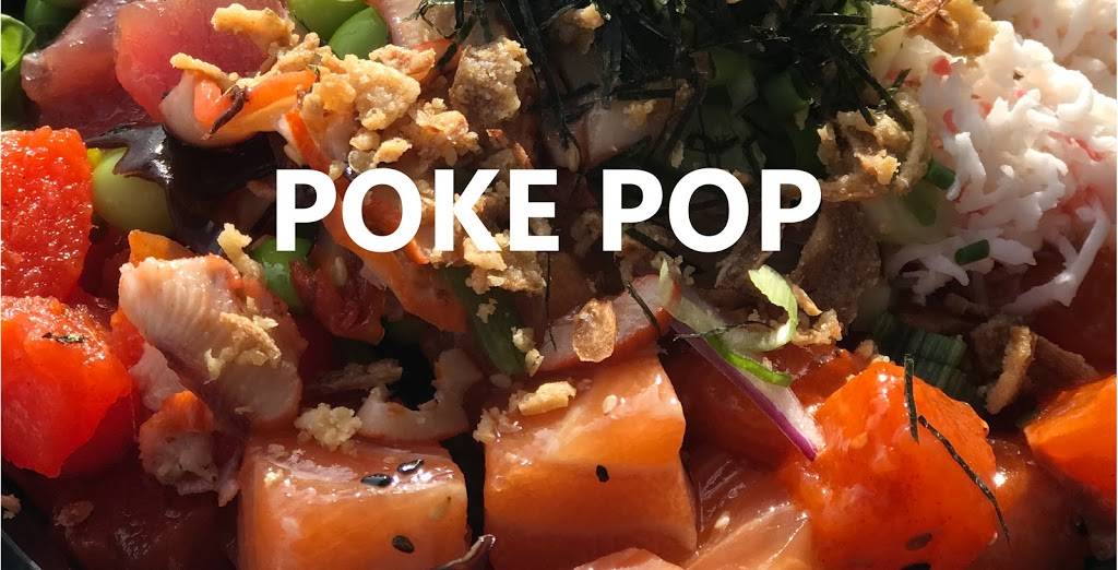 POKE POP | restaurant | 2013 Mildred St W, Fircrest, WA 98466, USA | 2535652393 OR +1 253-565-2393