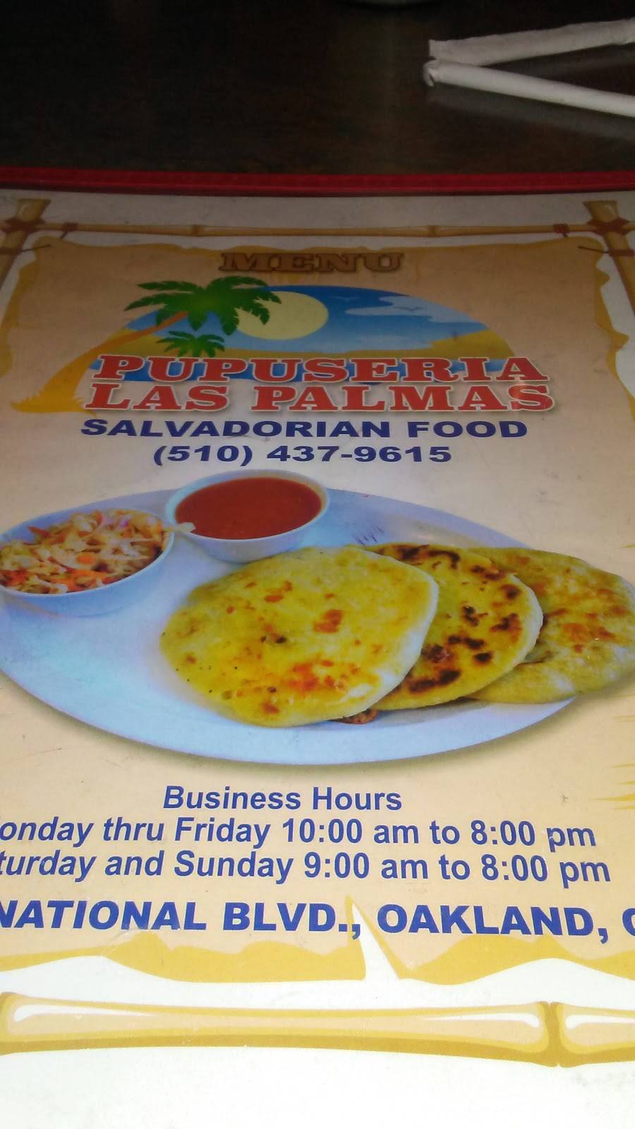 Pupuseria Las Palmas Salvadoreña | restaurant | 3851 International Blvd, Oakland, CA 94601, USA | 5104379615 OR +1 510-437-9615