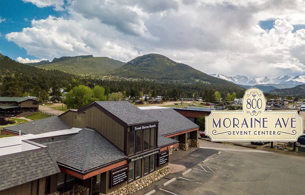 800 Moraine Ave. Events Center | restaurant | 800 Moraine Ave, Estes Park, CO 80517, USA | 9702353210 OR +1 970-235-3210