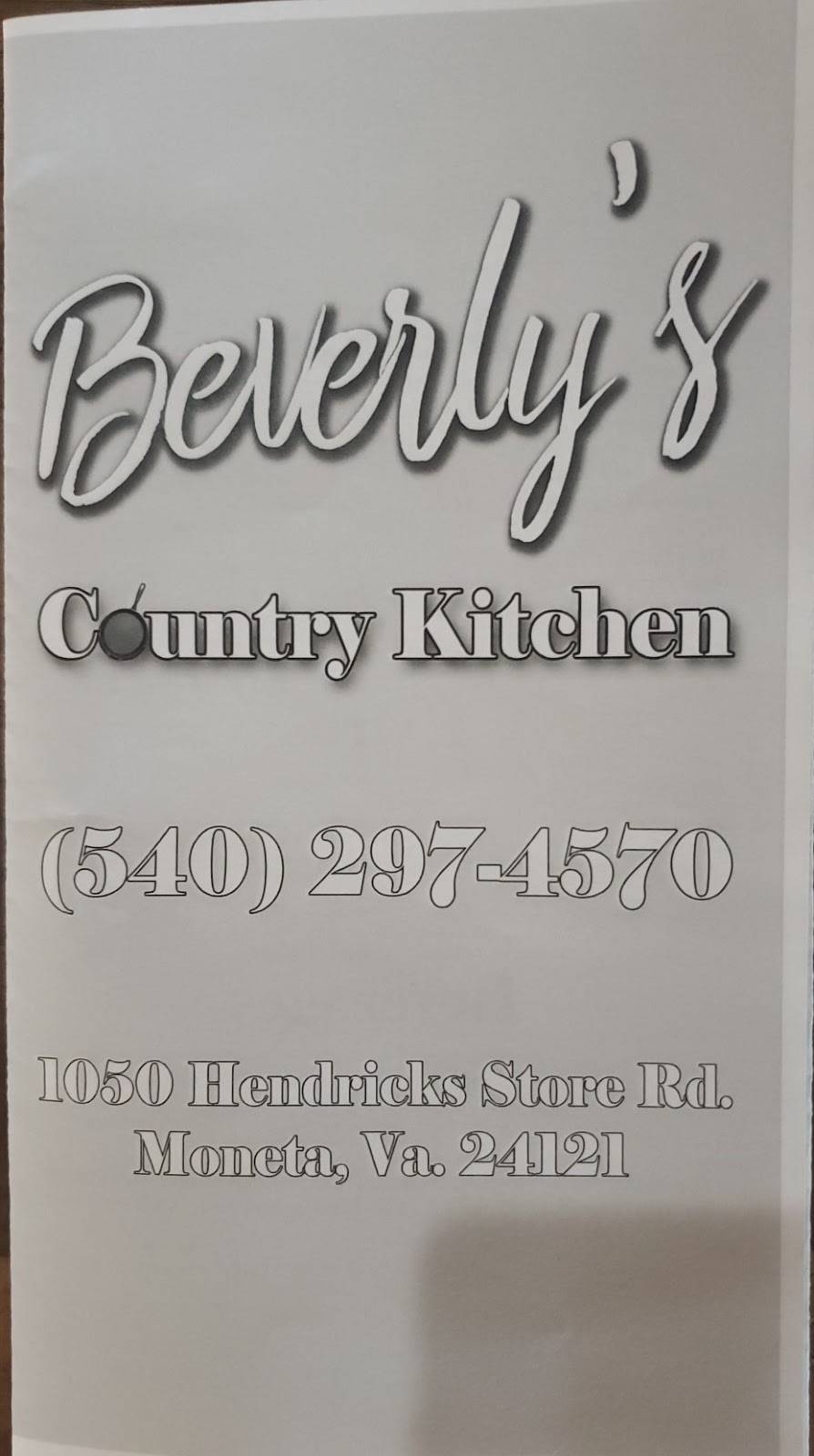 Beverlys Country Kitchen | restaurant | 1050 Hendricks Store Rd, Moneta, VA 24121, USA | 5402974570 OR +1 540-297-4570