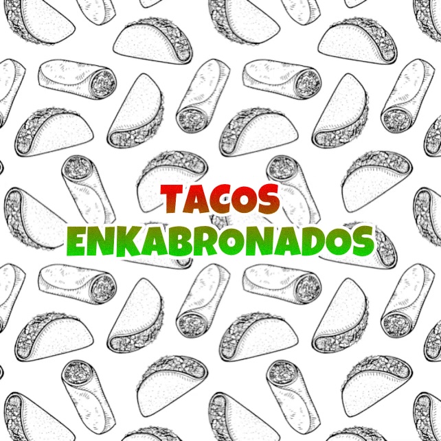 Tacos Enkabronados | restaurant | 336 E Holt Ave, Pomona, CA 91767, USA | 9092773445 OR +1 909-277-3445