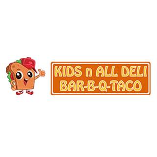KIDS n ALL DELI BAR-B-Q-TACO | restaurant | 5566 N Foster Rd, San Antonio, TX 78244, USA | 2107815733 OR +1 210-781-5733