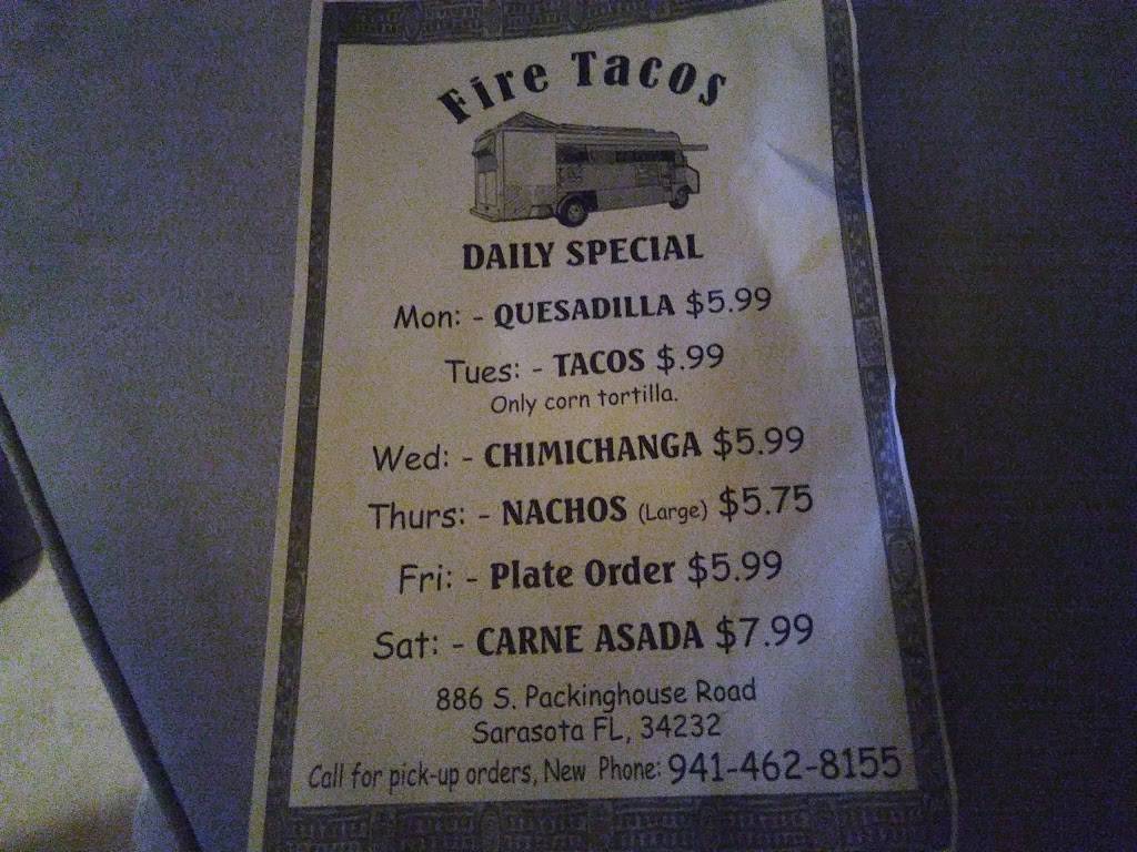 Fire Tacos | restaurant | 886 S Packinghouse Rd, Sarasota, FL 34232, USA | 9414628155 OR +1 941-462-8155