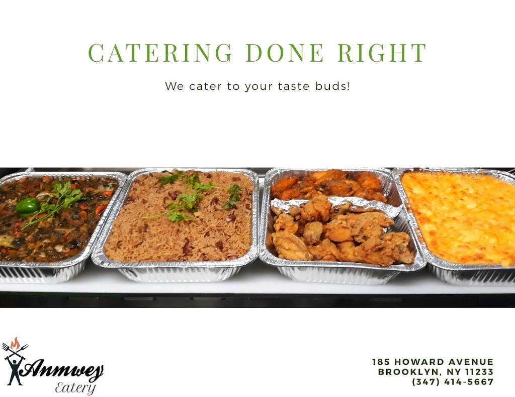 Anmwey Eatery | restaurant | 185 Howard Ave, Brooklyn, NY 11233, USA | 3474145667 OR +1 347-414-5667