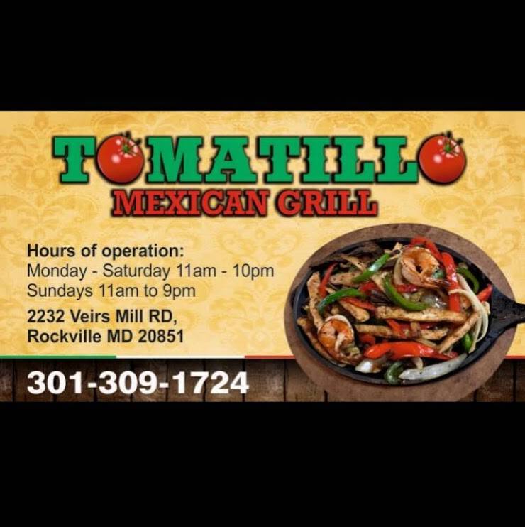 Tomatillo Mexican Grill | restaurant | 2232 Veirs Mill Rd, Rockville, MD 20851, USA | 3013091724 OR +1 301-309-1724