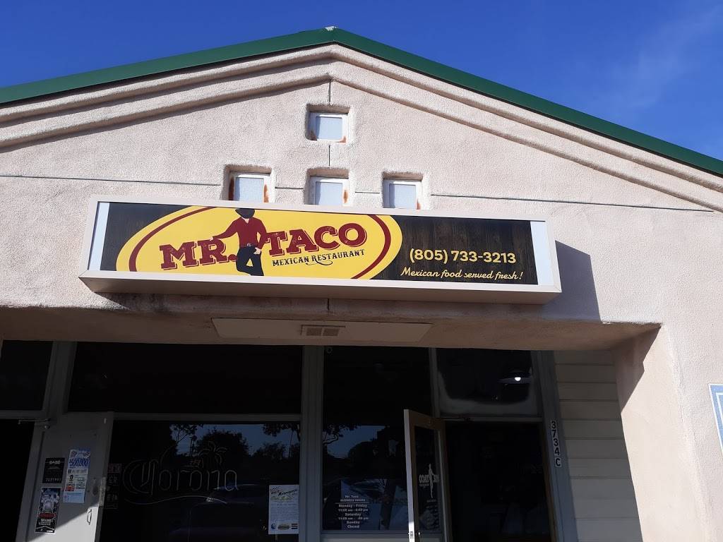 Mr Taco | restaurant | 3734 Constellation Rd C, Lompoc, CA 93436, USA | 8057333213 OR +1 805-733-3213
