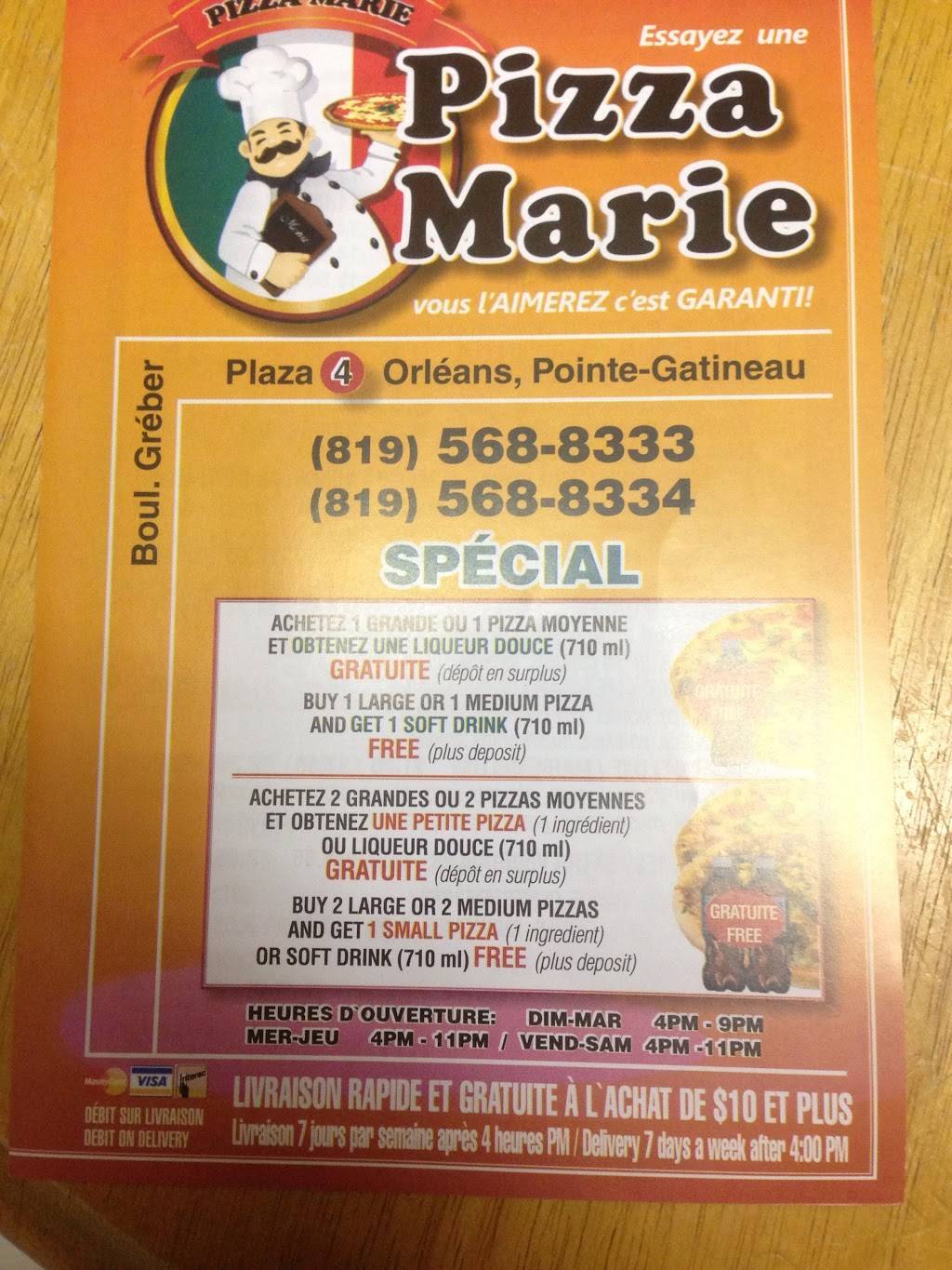 Pizza Marie | restaurant | 4 Rue dOrléans, Gatineau, QC J8T 5V1, Canada | 8195688333 OR +1 819-568-8333