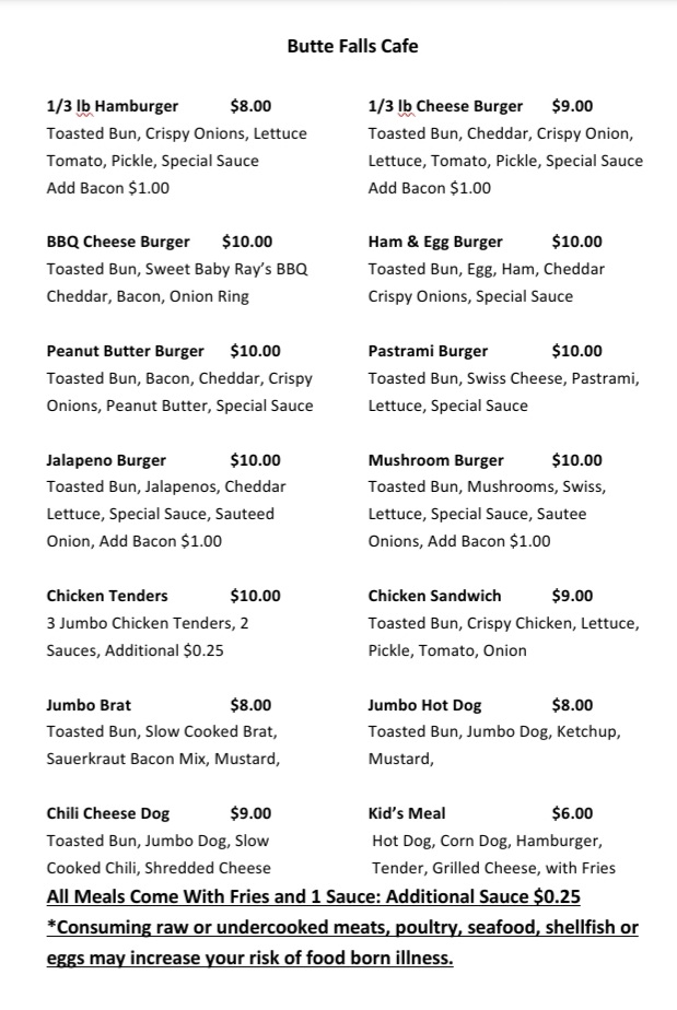 Butte Falls Cafe | restaurant | 443 Broad St, Butte Falls, OR 97522, USA | 4582260842 OR +1 458-226-0842