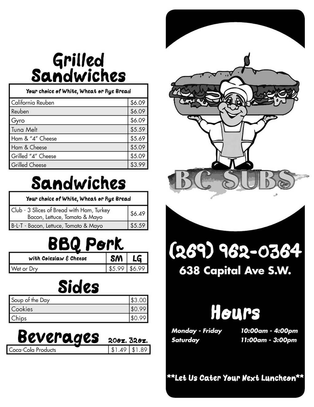 BC Subs | restaurant | 638 Capital Ave SW, Battle Creek, MI 49015, USA | 2699620364 OR +1 269-962-0364