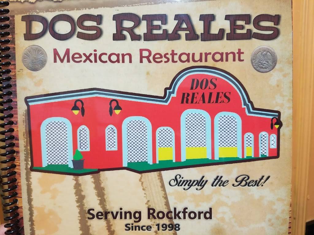 Dos Reales Mexican Restaurant | restaurant | 5855 E State St, Rockford, IL 61108, USA | 8152274979 OR +1 815-227-4979