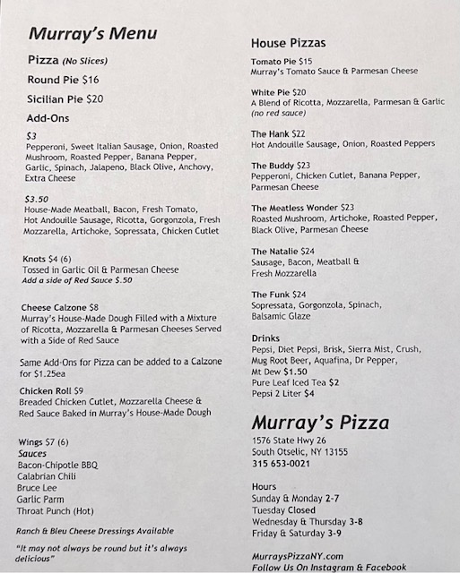 Murrays Pizza | restaurant | 1576 State Rte 26, South Otselic, NY 13155, USA | 3156530021 OR +1 315-653-0021