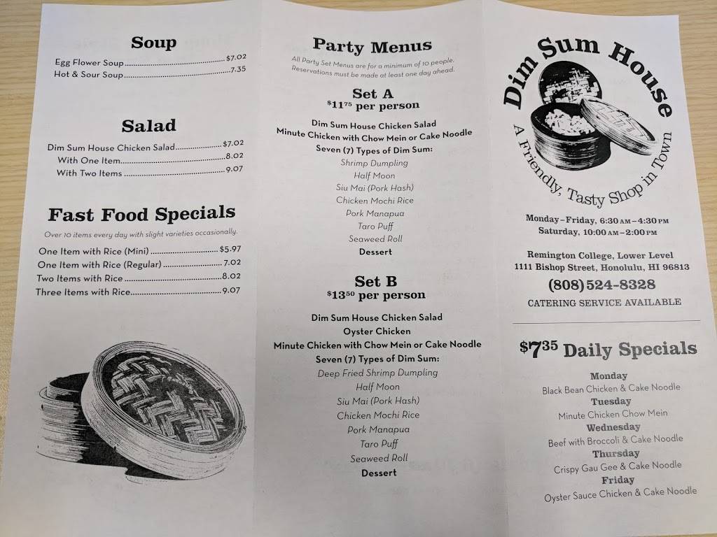 Dim Sum House | restaurant | 1111 Bishop St #2, Honolulu, HI 96813, USA | 8085248328 OR +1 808-524-8328