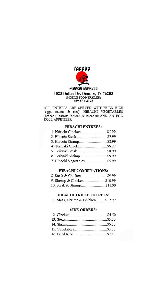 takara hibachi express | restaurant | 1025 Dallas Dr, Denton, TX 76205, USA | 4695313128 OR +1 469-531-3128