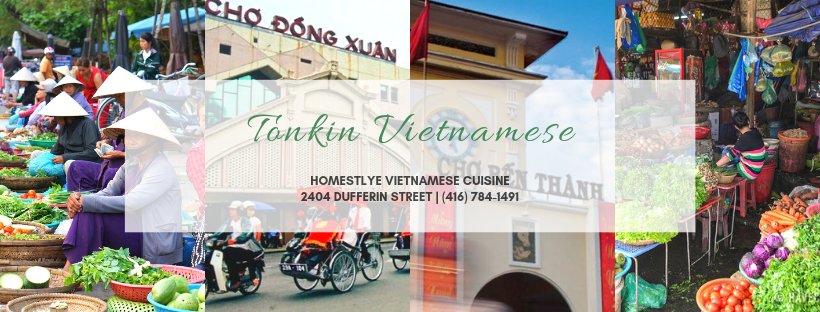 Tonkin Vietnamese | restaurant | 2404 Dufferin St, York, ON M6E 3S8, Canada | 4167841491 OR +1 416-784-1491