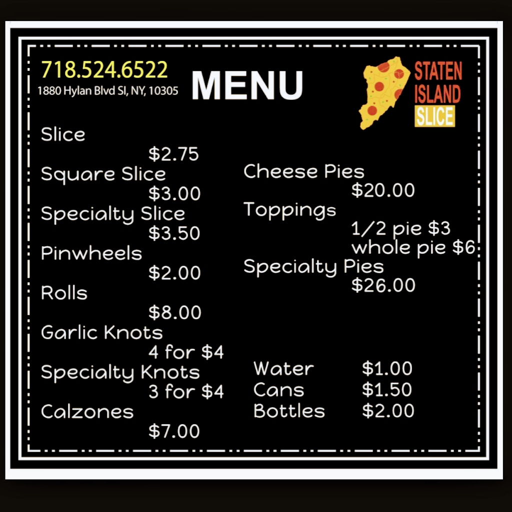 Staten Island Slice | restaurant | 1880 Hylan Blvd, Staten Island, NY 10305, USA | 9295525040 OR +1 929-552-5040
