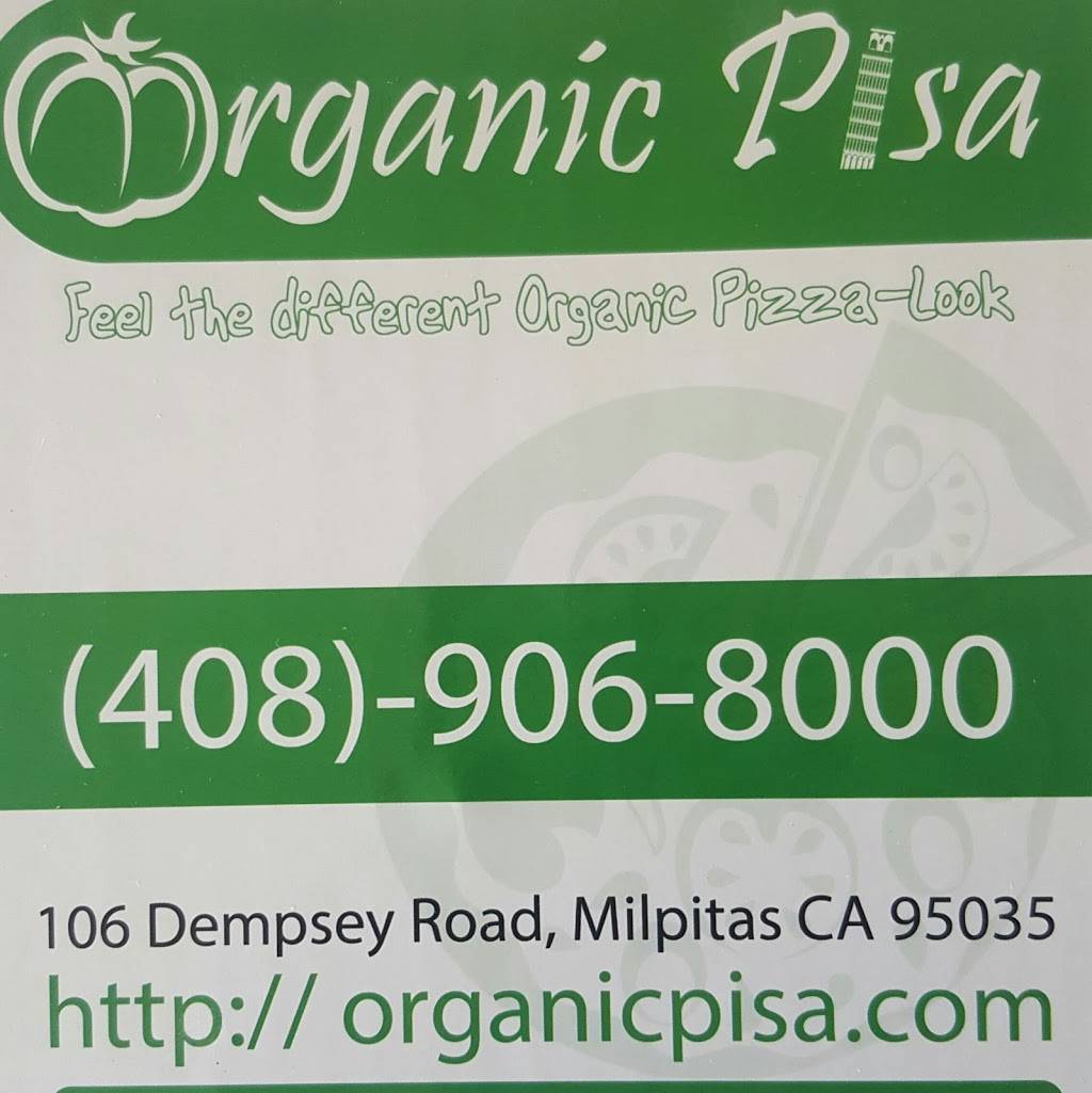 Organic Pisa | meal delivery | 106 Dempsey Rd, Milpitas, CA 95035, USA | 4089068000 OR +1 408-906-8000