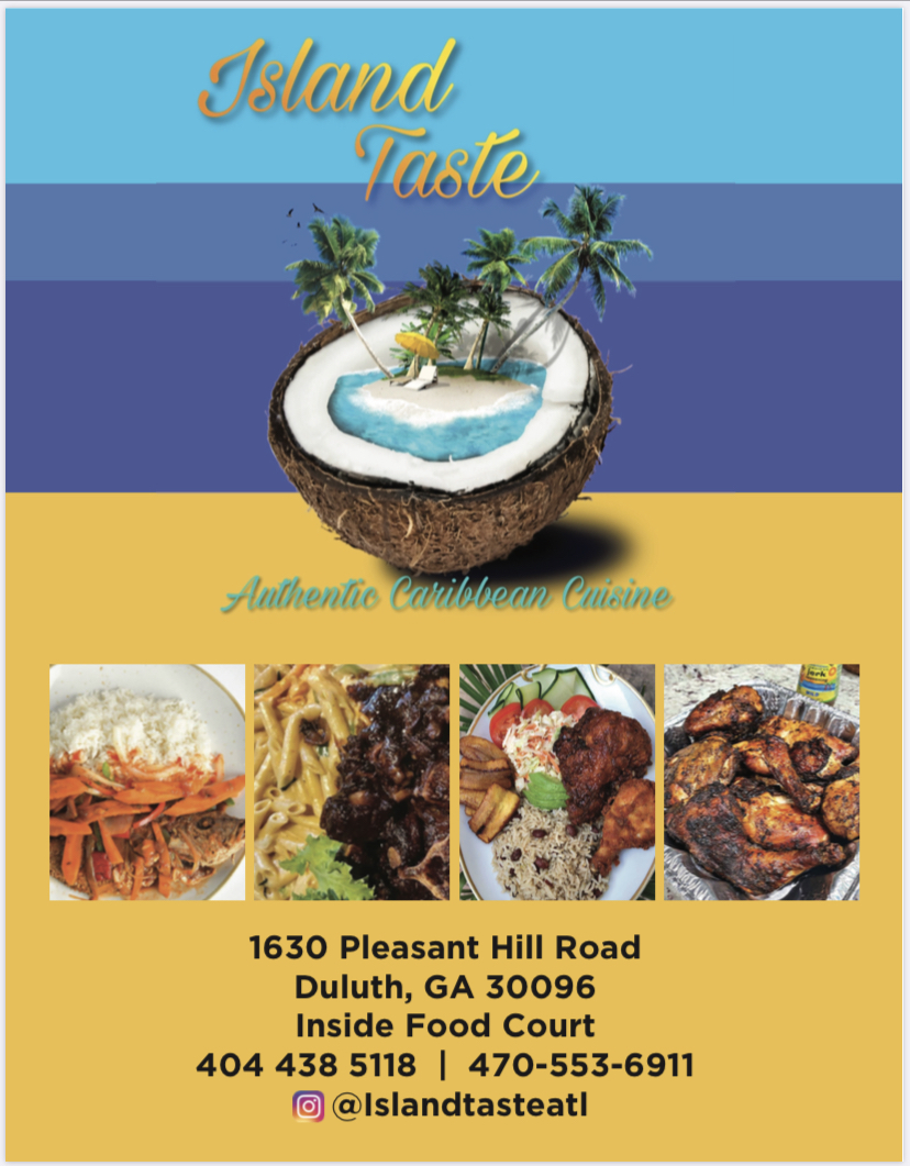 Island Taste Restaurant | restaurant | Inside City Farmers Market Food Court, 1630 Pleasant Hill Rd, Duluth, GA 30096, USA | 4044385118 OR +1 404-438-5118