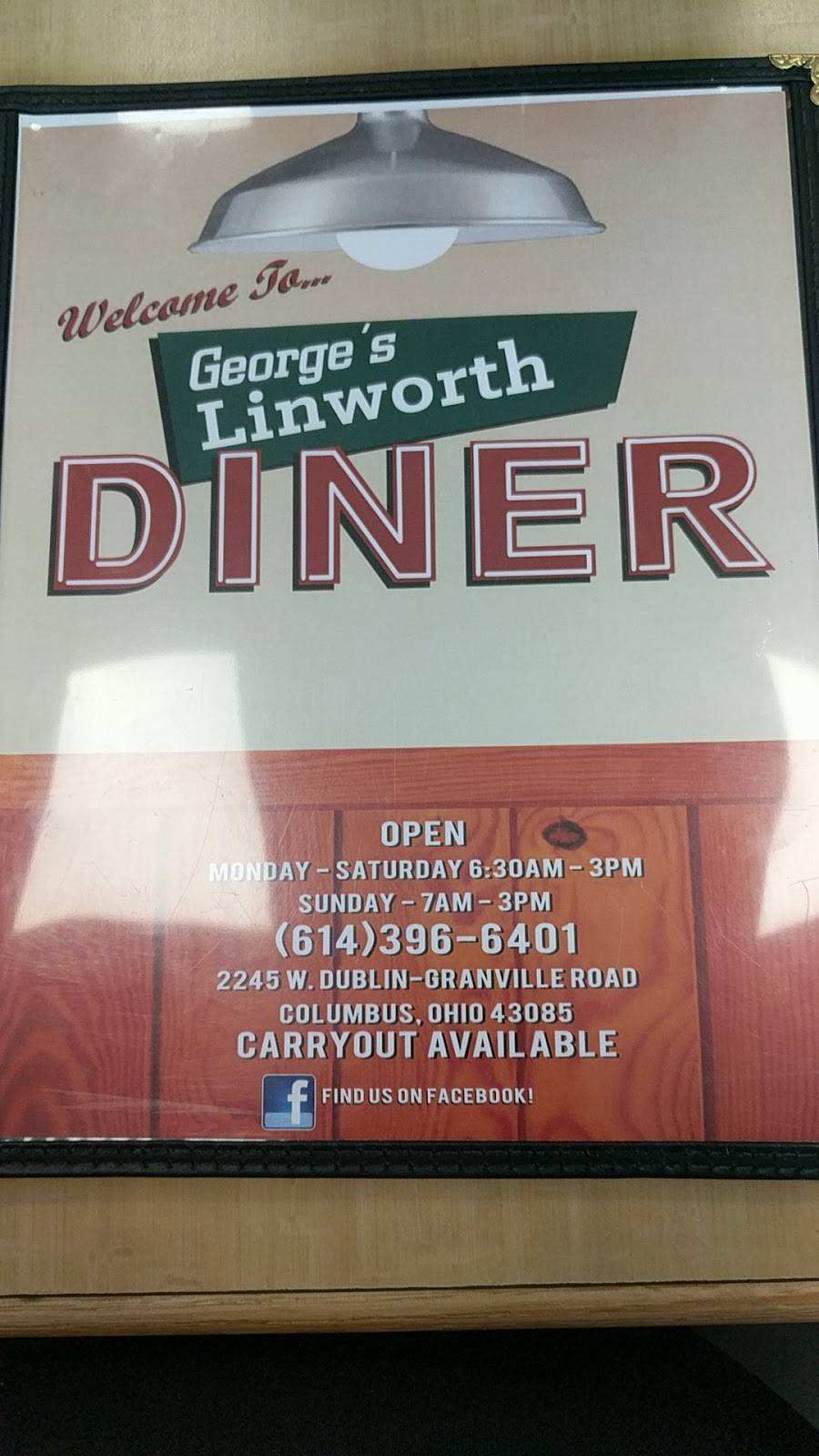 Georges Linworth diner | restaurant | 2245 W Dublin Granville Rd suit 115, Columbus, OH 43085, USA | 6143966401 OR +1 614-396-6401