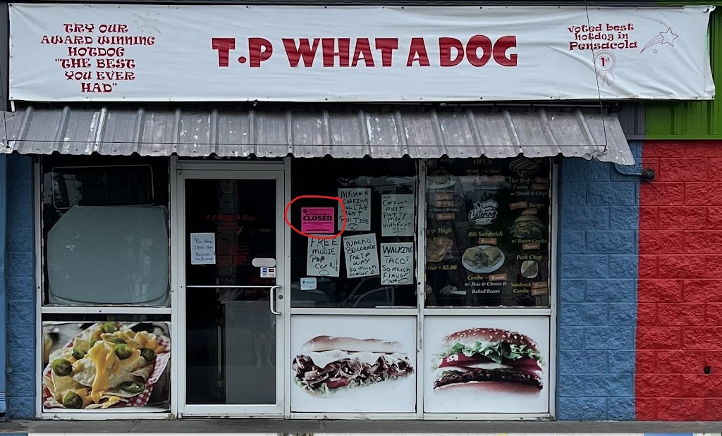 T.P. Whatadogs | restaurant | 707 N Pace Blvd, Pensacola, FL 32505, USA | 8504874407 OR +1 850-487-4407