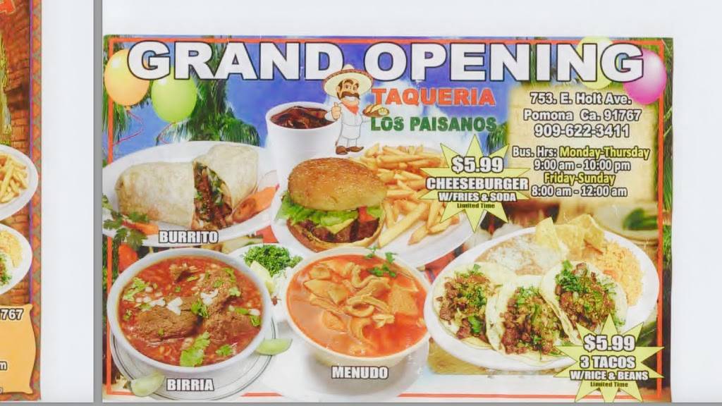 Taqueria Los Paisanos | restaurant | 753 E Holt Ave, Pomona, CA 91767, USA | 9096223411 OR +1 909-622-3411