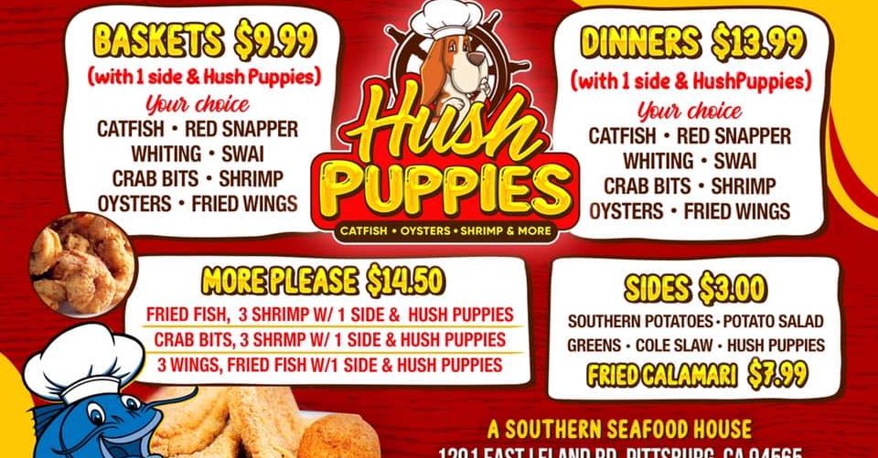 Hush Puppies | restaurant | 1291 E Leland Rd, Pittsburg, CA 94565, USA | 4152255480 OR +1 415-225-5480