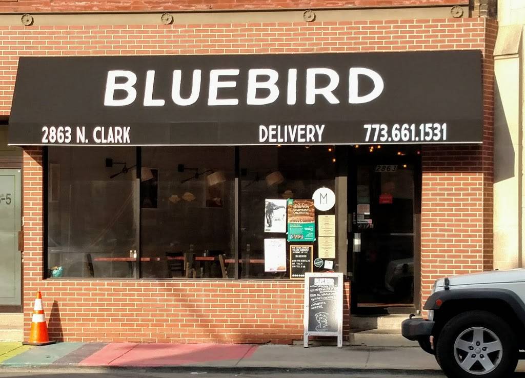 Bluebird | restaurant | 2863 N Clark St, Chicago, IL 60657, USA | 7736611531 OR +1 773-661-1531