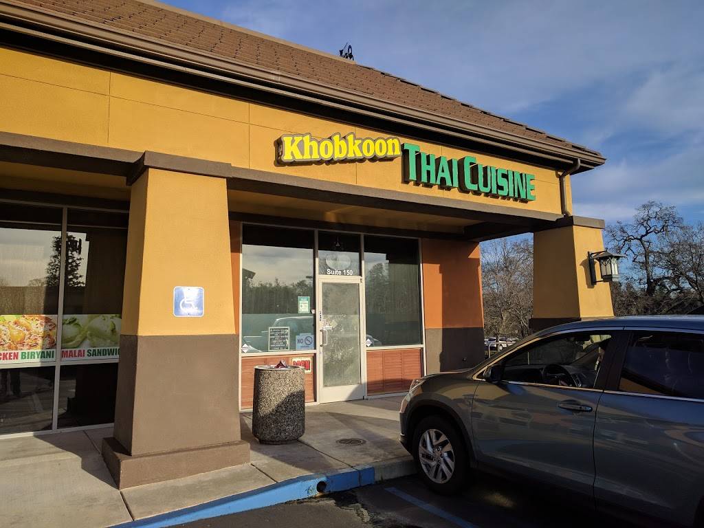 Khobkoon Thai Cuisine | restaurant | 7452 Foothills Blvd # 150, Roseville, CA 95747, USA | 9167717995 OR +1 916-771-7995