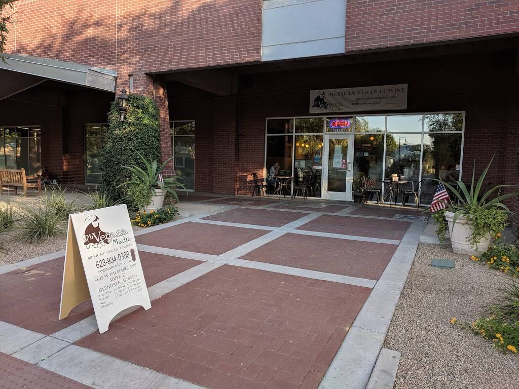 Mi Vegana Madre | restaurant | 5835 W Palmaire Ave suite e, Glendale, AZ 85301, USA | 6239340358 OR +1 623-934-0358