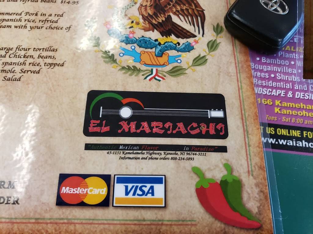 El Mariachi | restaurant | 45-1151 Kamehameha Hwy, Kaneohe, HI 96744, USA | 8082345893 OR +1 808-234-5893