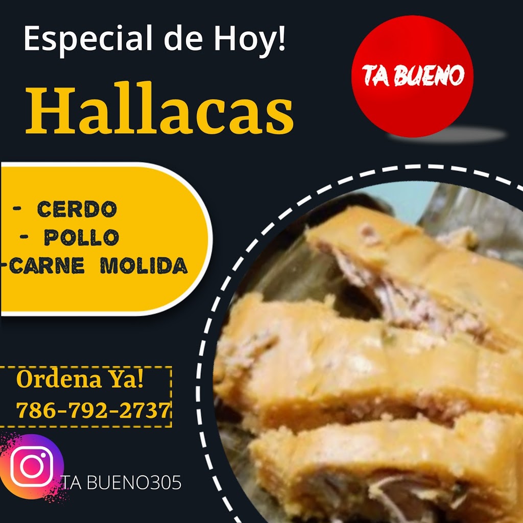 Ta Bueno | restaurant | 621 E 5th St, Hialeah, FL 33010, USA | 7867922737 OR +1 786-792-2737