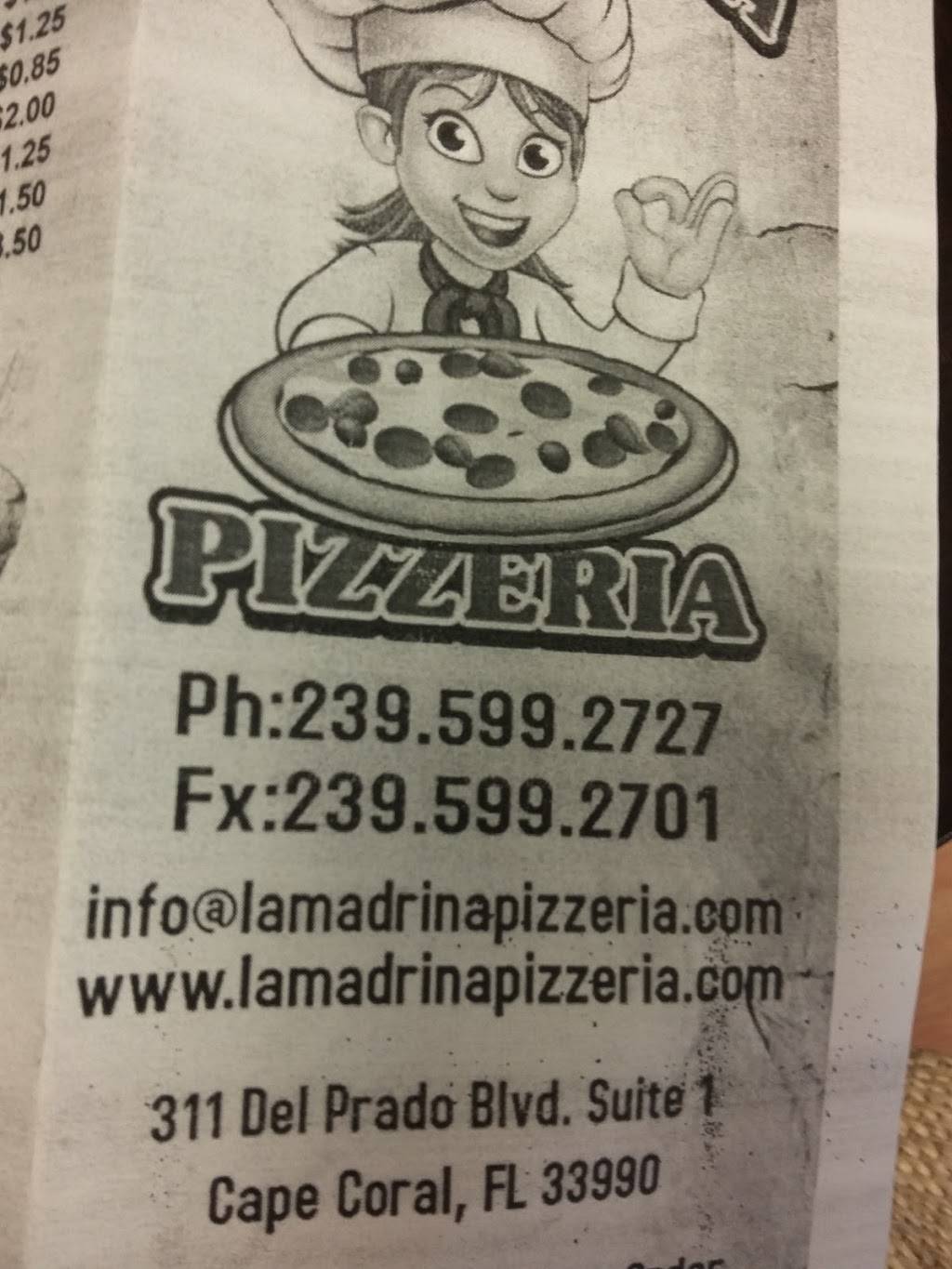 La Madrina Pizzeria | restaurant | 311 Del Prado Blvd S #1, Cape Coral, FL 33990, USA | 2397723021 OR +1 239-772-3021