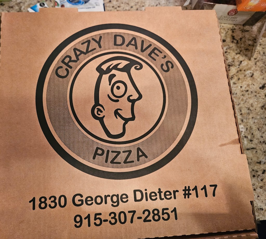 Crazy Daves Pizza | restaurant | 1830 George Dieter Dr #117, El Paso, TX 79936, USA | 9153072851 OR +1 915-307-2851